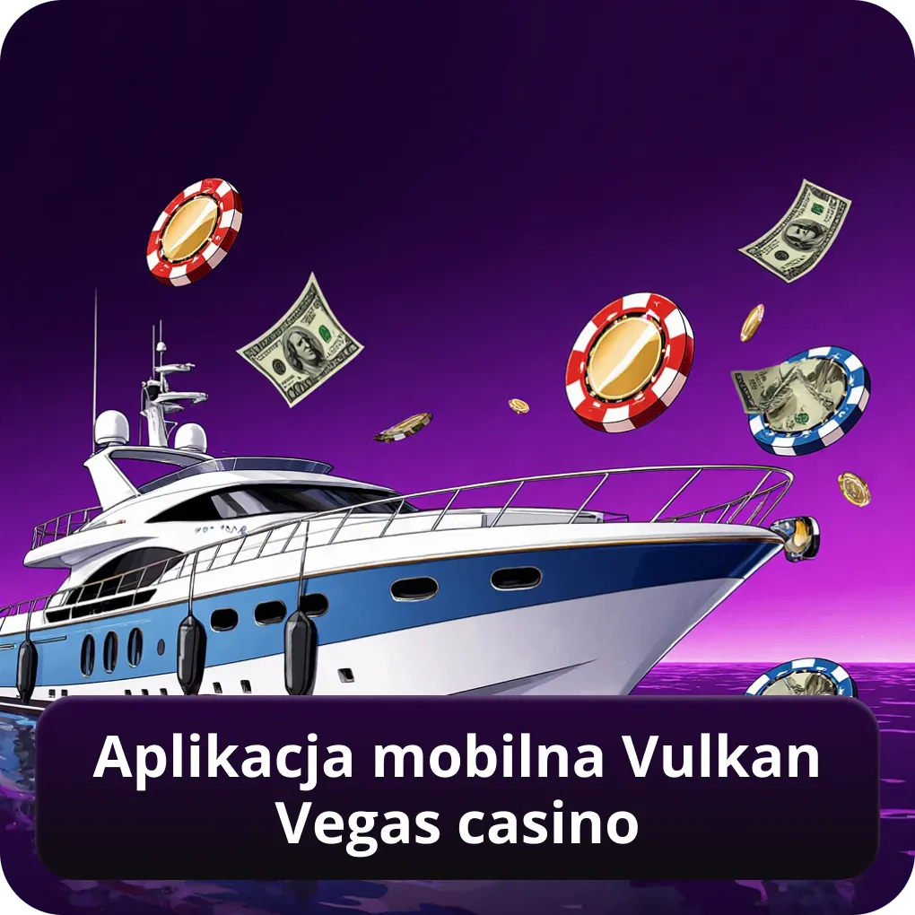 Aplikacja mobilna Vulkan Vegas casino